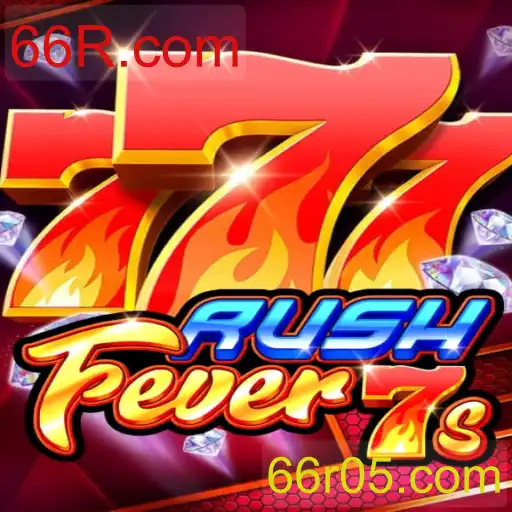 RushFever7s